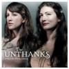 Unthanks- Here's The Tender Coming