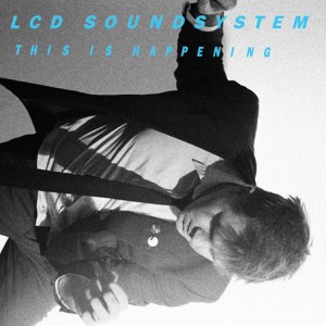 LCD Soundsystem - This Is Happening - recensione cd