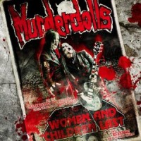 Murderdolls- Women And Children Last