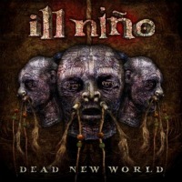 recensione-ill-nino-dead-new-world
