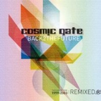 Cosmic Gate- Back 2 The Future