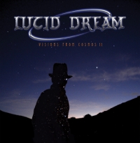 Lucid Dream- Visions From Cosmos 11