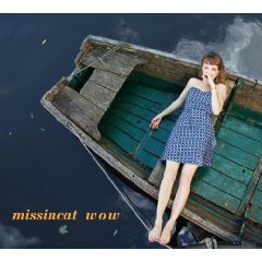 Missincat- WOW