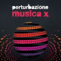 Perturbazione- Musica X