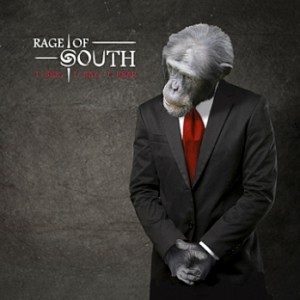 Rage Of South- I See, I Say, I Hear