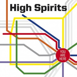 High Spirits- You Are Here