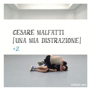 una-mia-distrazione- Cesare Malfatti