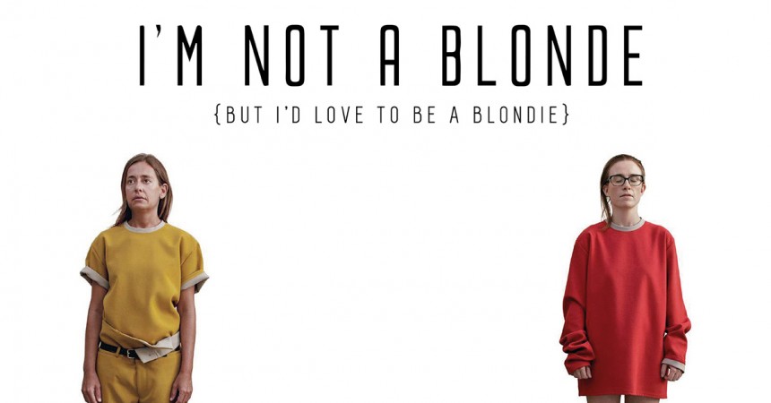 I'm Not A Blonde (But I'd Love To Be Blondie)