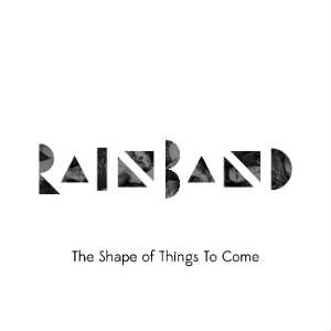 recensione-Rainband-The-Shape-Of-Things-Album-cover-1